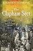 The Clapham Sect: How Wilberforce's Circle Transformed Britain by Stephen Tomkins (2010-08-20)