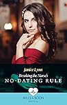 Breaking the Nurse's No-Dating Rule by Janice Lynn
