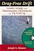 Drag-Free Drift Hardcover J...