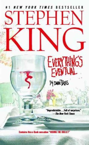 Everything's Eventual 14 Dark Tales