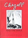 Chagall and the Bible by Jean Bloch Rosensaft