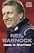 Made in Sheffield: Neil Warnock - My Story by Neil Warnock (2008-08-21)