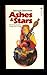 Ashes and Stars: The Omega Point Trilogy #1