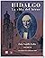 HIDALGO, LA VIDA DEL HEROE ...