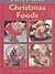 Christmas Foods (World of Recipes)