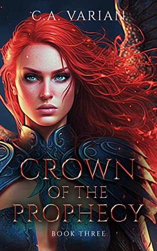 Crown of the Prophecy (Crown of the Phoenix #3)