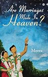 Are Marriages Made In Heaven?