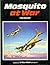 Mosquito at War by Bowyer, Chaz (1989) Hardcover
