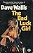 Bad Luck Girl