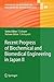 Recent Progress of Biochemical and Biomedical Engineering in Japan II: Pt. 2 (Advances in Biochemical Engineering/Biotechnology) (2004-07-21)