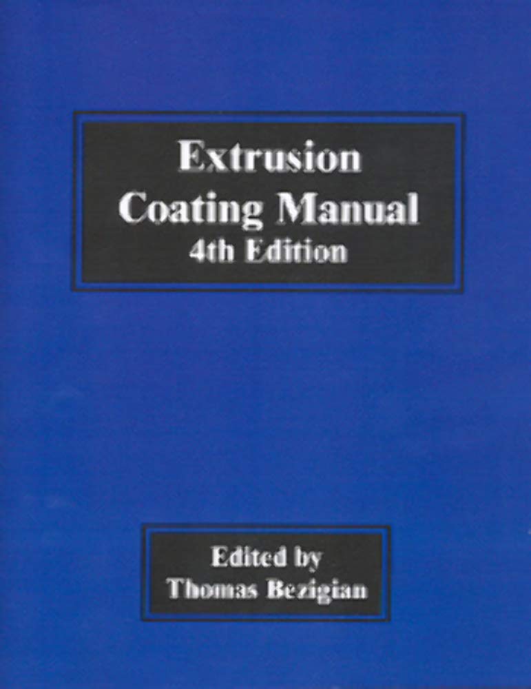 Extrusion Coating Manual (Paperback)