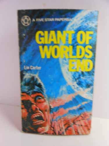 Giant of World's End Please See MY Photo of Cover -- it May Differ