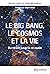 Le Big Bang, le cosmos et la vie by Harald Lesch