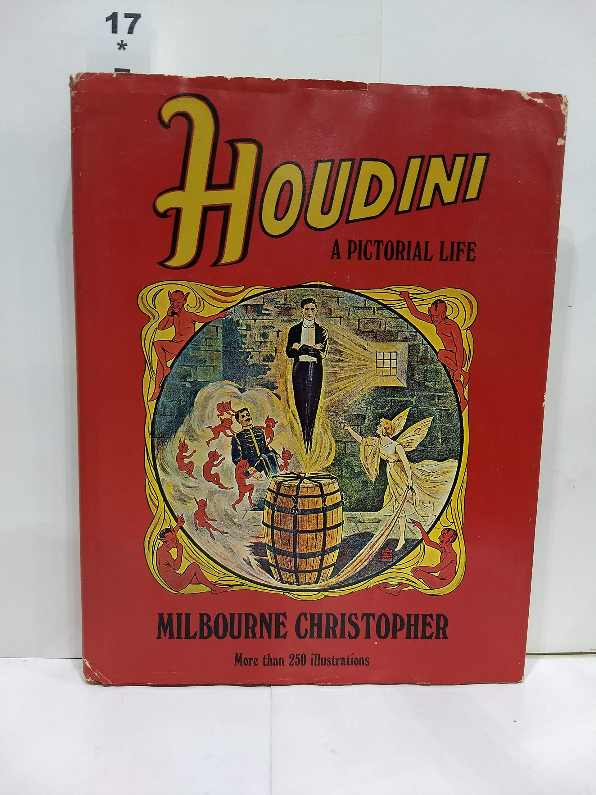Houdini: A Pictorial Life (Hardcover)