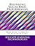 Beginning Visual Basic Programming by Iducate Learning Technologies (2013-06-08)