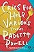 Cries for Help, Various: Stories by Padgett Powell (2015-09-08)