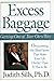 Sills Judith : Excess Bagga...