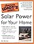 Complete Idiot's Guide to Solar Power for Your Home (03) by Ramsey, Dan [Paperback (2002)]