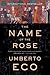 The Name of the Rose[NAME OF THE ROSE][Paperback] by Umberto Eco