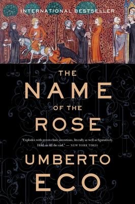 The Name of the Rose[NAME OF THE ROSE][Paperback]