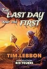 The Last Day and the First by Tim Lebbon