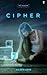 Cipher (Shadow Ravens) (Volume 1) by Aileen Erin (2014-10-31)