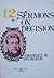 Twelve Sermons on Decision