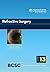 2013-2014 Basic and Clinical Science Course, Section 13: Refractive Surgery by Christopher J. Rapuano MD (2013-06-01)