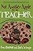 Not Another Apple for the Teacher: Hundreds of Fascinating Facts from the World of Teaching (Totally Riveting Utterly Entertaining Trivia Series) by Barrett Erin Mingo Jack (2002-12-01) Paperback