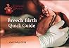 Spinning Babies Breech Birth Quick Guide