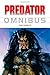 Predator Omnibus Volume 2 by John Arcudi (Feb 12 2008)