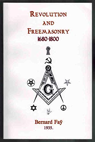 Revolution and Freemasonry 1680-1800 (Paperback)