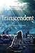 Transcendent by Katelyn Detweiler (2016-10-04)