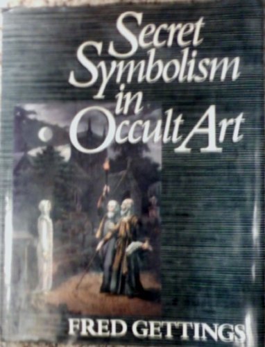 Secret Symbolism in Occult Art (Hardcover)