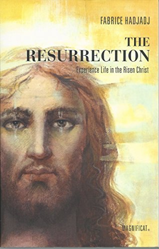 The Resurrection: Experience Life in the Risen Christ (Paperback)