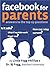 Facebook for Parents: Answe...