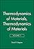 Thermodynamics of Materials, Volume 1 (1994-10-24)