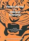 Restructuring the National Economy (Tiger Books Series)