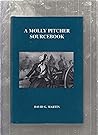 Molly Pitcher Sourcebook Molly Pitcher Sourcebook