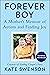 Forever Boy: A Mother's Memoir of Autism and Finding Joy