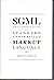 SGML: An Author's Guide to the Standard Generalized Markup Language