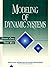 Modeling of Dynamic Systems by Lennart Ljung (1994-05-05)