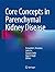 Core Concepts in Parenchymal Kidney Disease (2013-08-27)