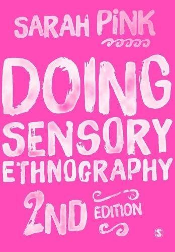 Doing Sensory Ethnography (Paperback)