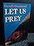 Let Us Prey (Keith Calder, #15)
