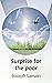 Surprise for the poor by Joseph Larson