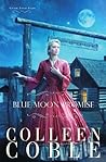 Blue Moon Promise...