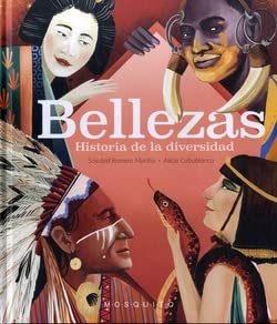 Bellezas: Historia de la diversidad (Hardcover)
