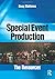 Special Event Production: The Resources by Doug Matthews (2011-07-12)