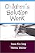 Children's Solution Work by Insoo Kim Berg (4-Feb-2003) Hardcover